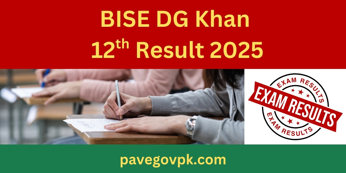BISE DG Khan Board 12th Class Result 2025